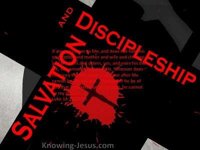 Salvation and Discipleship